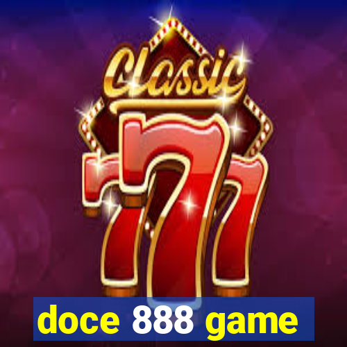 doce 888 game